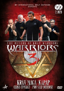 Warriors 3: The Return of Krav Warriors: Krav Maga, Kapap, Close Combat &amp; Pro Self Defense