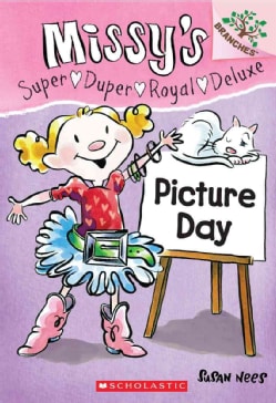 Missy's Super Duper Royal Deluxe Picture Day (Paperback)