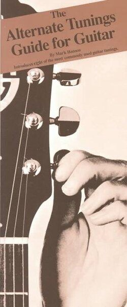 The Alternate Tunings Guide for Guitar (Paperback)