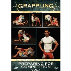 Grappling: Vol. 1: Preparing for Competition