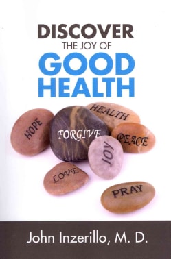 Discover the Joy of Good Health (Paperback)
