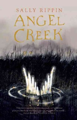 Angel Creek (Paperback)