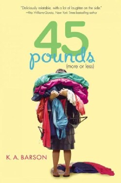 45 Pounds (more or less) (Hardcover)
