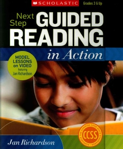 external image Next-Step-Guided-Reading-in-Action-Grades-3-Up-Model-Lessons-on-Video-Featuring-Jan-Richardson-P9780545397063.JPG