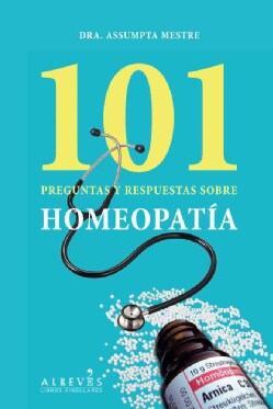 101 preguntas y respuestas sobre homeopatia / 101 Questions and Answers on Homeopathy (Paperback)