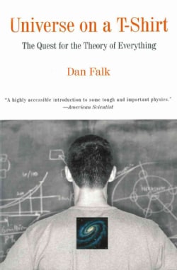 Universe on a T-Shirt: The Quest for the Theory of Everything (Paperback)