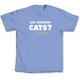Life Without Cats T-Shirt