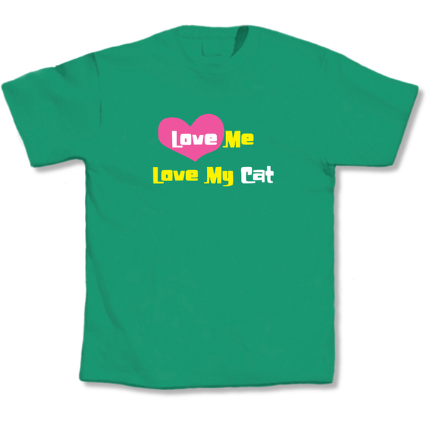 Love Me, Love My Cat T-Shirt