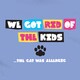 We Got Rid Of The Kids T-Shirt