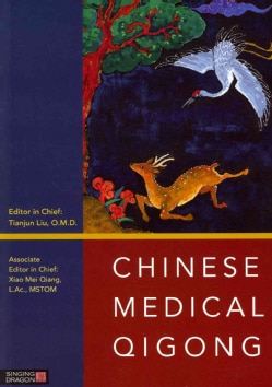 Chinese Medical Qigong (Paperback)