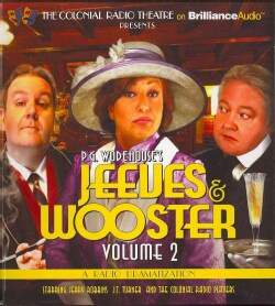 Jeeves &amp; Wooster: A Radio Dramatization (CD-Audio)