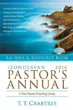 The Zondervan Pastor's Annual 2014: An Idea &amp; Resource Book