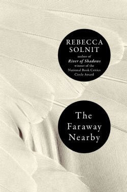 The Faraway Nearby (Hardcover)