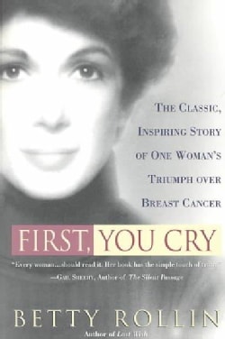 First, You Cry (Paperback)