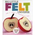 Lark Books 'Big Little Felt Universe' Book
