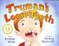 Truman's Loose Tooth (Hardcover)