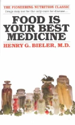 Food Is Your Best Medicine (Paperback)