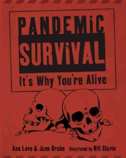 Pandemic Survival: It's Why You're Alive (Hardcover)