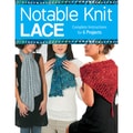 Creative Publishing International-Notable Knit Lace