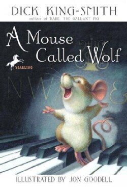 A Mouse Called Wolf (Paperback)