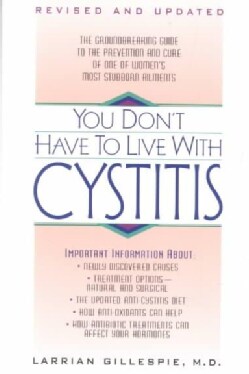 You Don't Have to Live With Cystitis (Paperback)
