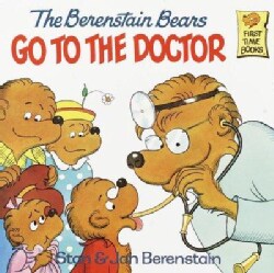 The Berenstain Bears Go to the Doctor (Paperback)