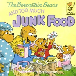 The Berenstain Bears and Too Much Junk Food (Paperback)