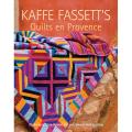 Taunton Press 'Kaffe Fassett's Quilts En Provence' Book