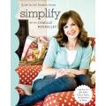 Camille Roskelley 'Simplify-Quilts For The Modern Home' Book