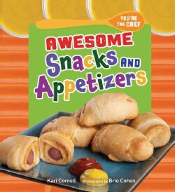 Awesome Snacks and Appetizers (Hardcover)