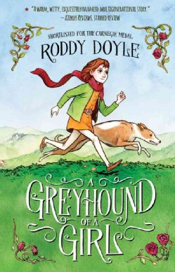 A Greyhound of a Girl (Paperback)