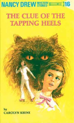 The Clue of the Tapping Heels (Hardcover)