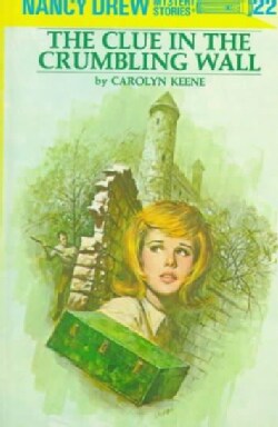The Clue in the Crumbling Wall (Hardcover)