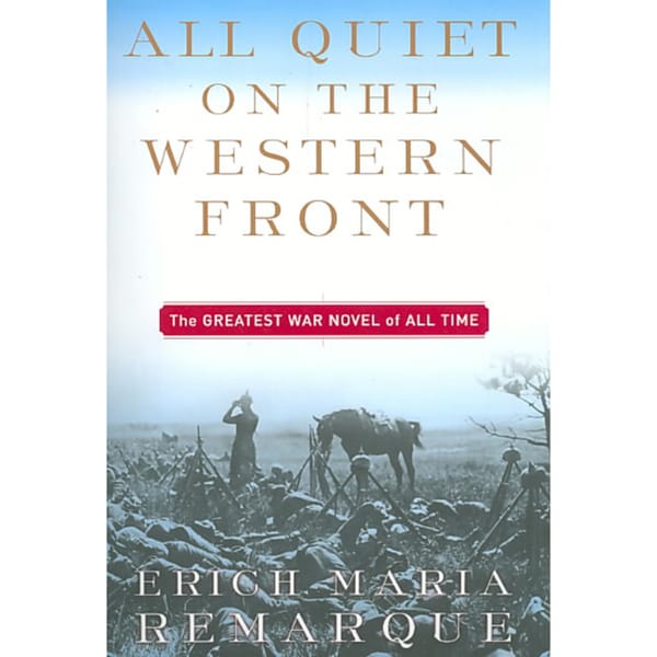 an analysis of the mental abuse in the novel all quiet on the western front by maria remarque an analysis of the mental abuse in the novel all quiet on the western front by maria remarque