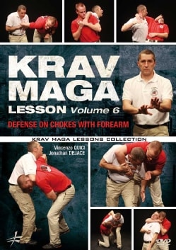 Krav Maga Lesson: Vol. 6: Defense on Chokes with Forearm