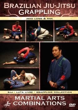 Brazilian Jiu Jitsu: Grappling: Martial Arts Combinations