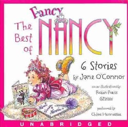 The Best of Fancy Nancy: 6 Stories (CD-Audio)