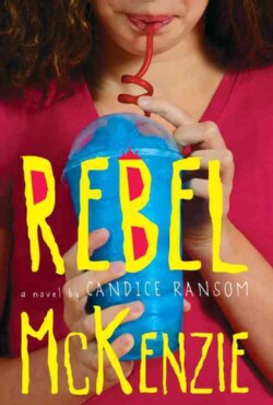 Rebel McKenzie (Paperback)