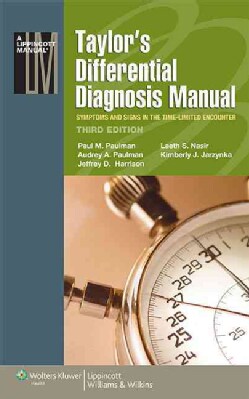 Taylor's Differential Diagnosis Manual: Symptoms and Signs in the Time-Limited Encounter (Paperback)