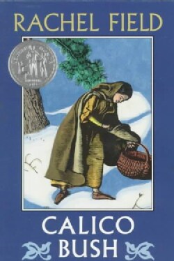 Calico Bush (Paperback)