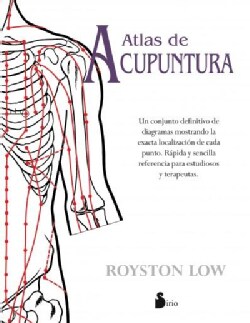 Atlas de acupuntura / The Acupuncture Atlas (Hardcover)