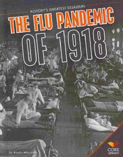 The Flu Pandemic of 1918 (Hardcover)