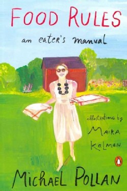 Food Rules: An Eater's Manual (Paperback)