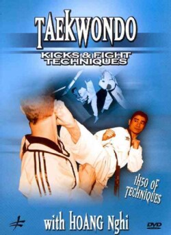 Taekwondo: Kicks &amp; Fight Techniques
