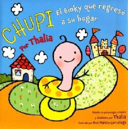 Chupi: El Binky que regreso a su hogar (Hardcover)