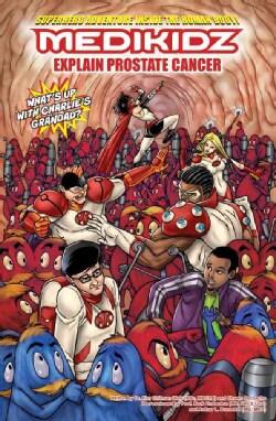 Medikidz Explain Prostate Cancer: What's Up With Charlie's Grandad? (Hardcover)