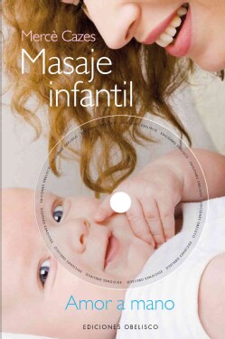 Masaje infantil / Infant Massage