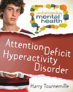 Attention Deficit Hyperactivity Disorder (Paperback)
