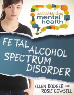 Fetal Alcohol Spectrum Disorder (Paperback)