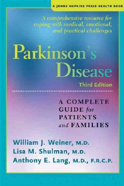 Parkinson's Disease: A Complete Guide for Patients and Families (Hardcover)